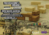UPU en la charla-debate “Provocaciones Urbanas: construcción y política”